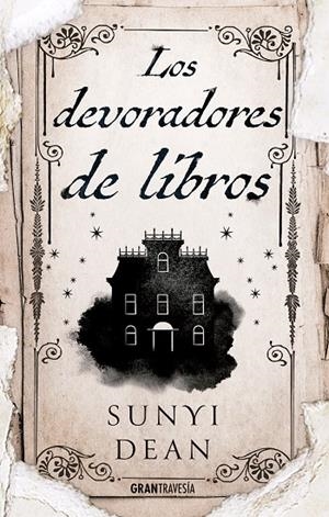 LOS DEVORADORES DE LIBROS | 9788412473063 | DEAN, SUNYI | Galatea Llibres | Llibreria online de Reus, Tarragona | Comprar llibres en català i castellà online
