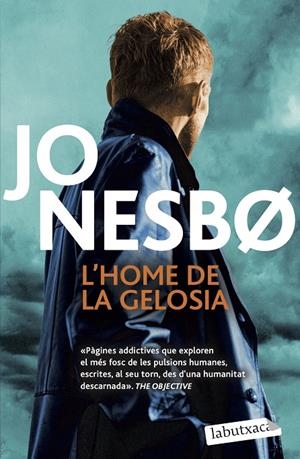 L'HOME DE LA GELOSIA | 9788419107633 | NESBO, JO | Galatea Llibres | Librería online de Reus, Tarragona | Comprar libros en catalán y castellano online