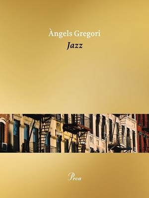 JAZZ | 9788419657183 | GREGORI PARRA, ÀNGELS | Galatea Llibres | Librería online de Reus, Tarragona | Comprar libros en catalán y castellano online