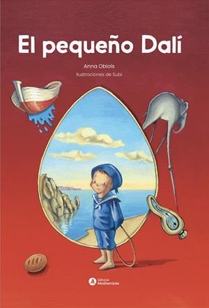 EL PEQUEÑO DALÍ | 9788419028525 | SUBIRANA "SUBI", JOAN | Galatea Llibres | Llibreria online de Reus, Tarragona | Comprar llibres en català i castellà online