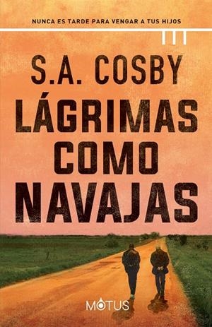 LAGRIMAS COMO NAVAJAS | 9788418711909 | COSBY, S.A. | Galatea Llibres | Llibreria online de Reus, Tarragona | Comprar llibres en català i castellà online