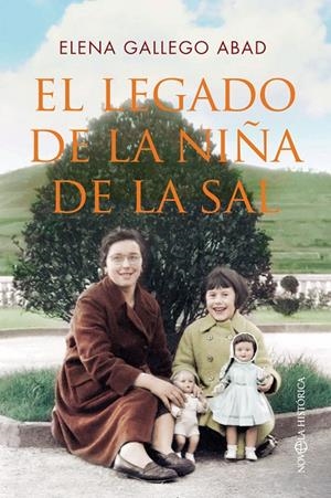 EL LEGADO DE LA NIÑA DE LA SAL | 9788413845760 | GALLEGO ABAD, ELENA | Galatea Llibres | Llibreria online de Reus, Tarragona | Comprar llibres en català i castellà online