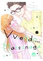 VIVIENDO CON MATSUNAGA 3 | 9788419296597 | IWASHITA, KEIKO | Galatea Llibres | Librería online de Reus, Tarragona | Comprar libros en catalán y castellano online