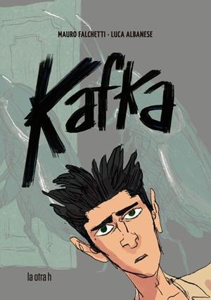 KAFKA | 9788416763849 | FALCHETTI, MAURO | Galatea Llibres | Llibreria online de Reus, Tarragona | Comprar llibres en català i castellà online