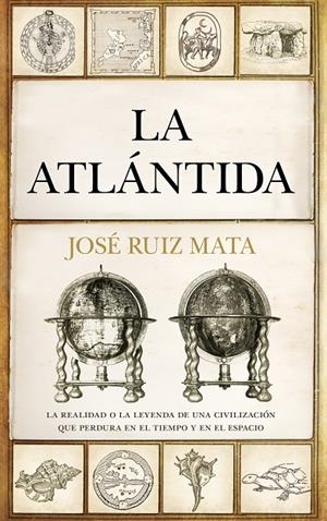 LA ATLÁNTIDA | 9788411315319 | RUIZ MATA, JOSE | Galatea Llibres | Librería online de Reus, Tarragona | Comprar libros en catalán y castellano online