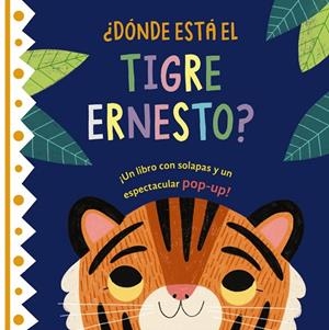 ¿DÓNDE ESTÁ EL TIGRE ERNESTO? | 9788469668870 | Galatea Llibres | Llibreria online de Reus, Tarragona | Comprar llibres en català i castellà online