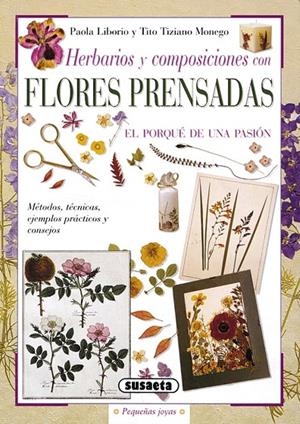 HERBARIOS Y COMPOSICIONES EN FLORES PRENSADAS | 9788430539888 | Galatea Llibres | Librería online de Reus, Tarragona | Comprar libros en catalán y castellano online