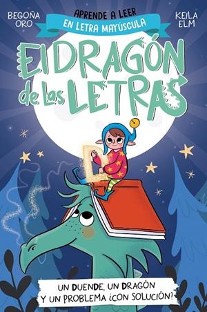 EL DRAGÓN DE LAS LETRAS 3 - UN DUENDE, UN DRAGÓN Y UN PROBLEMA... ¿CON SOLUCIÓN? | 9788448865184 | ORO, BEGOÑA | Galatea Llibres | Llibreria online de Reus, Tarragona | Comprar llibres en català i castellà online