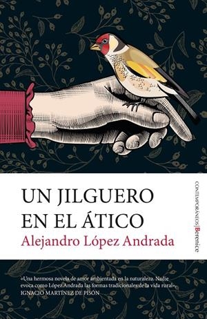UN JILGUERO EN EL ÁTICO | 9788411316644 | LOPEZ, ALEJANDRO | Galatea Llibres | Llibreria online de Reus, Tarragona | Comprar llibres en català i castellà online