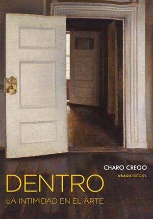 DENTRO | 9788419008541 | CREGO CASTAÑO, CHARO | Galatea Llibres | Llibreria online de Reus, Tarragona | Comprar llibres en català i castellà online