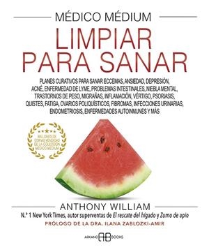 MÉDICO MÉDIUM. LIMPIAR PARA SANAR | 9788419510006 | WILLIAM, ANTHONY | Galatea Llibres | Librería online de Reus, Tarragona | Comprar libros en catalán y castellano online