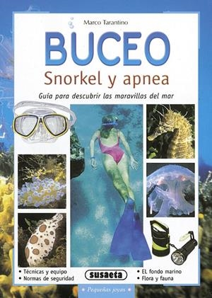 BUCEO SNORKEL Y APNEA | 9788430553624 | TARANTINO, MARCO | Galatea Llibres | Llibreria online de Reus, Tarragona | Comprar llibres en català i castellà online
