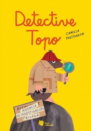 DETECTIVE TOPO | 9788412680829 | PINTONATO, CAMILLA | Galatea Llibres | Llibreria online de Reus, Tarragona | Comprar llibres en català i castellà online
