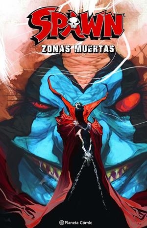 SPAWN: ZONAS MUERTAS | 9788411404143 | MCFARLANE, TODD/BARBERI, CARLO | Galatea Llibres | Llibreria online de Reus, Tarragona | Comprar llibres en català i castellà online