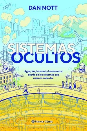 SISTEMAS OCULTOS | 9788411407427 | NOTT, DAN | Galatea Llibres | Llibreria online de Reus, Tarragona | Comprar llibres en català i castellà online
