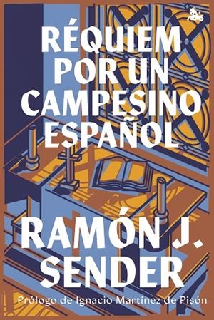 RÉQUIEM POR UN CAMPESINO ESPAÑOL | 9788423363360 | SENDER, RAMÓN J. | Galatea Llibres | Llibreria online de Reus, Tarragona | Comprar llibres en català i castellà online