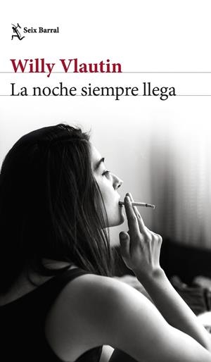 LA NOCHE SIEMPRE LLEGA | 9788432242113 | VLAUTIN, WILLY | Galatea Llibres | Librería online de Reus, Tarragona | Comprar libros en catalán y castellano online
