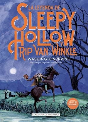LA LEYENDA DE SLEEPY HOLLOW Y RIP VAN WINKLE | 9788418933950 | IRVING, WASHINGTON | Galatea Llibres | Llibreria online de Reus, Tarragona | Comprar llibres en català i castellà online