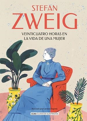 VEINTICUATRO HORAS EN LA VIDA DE UNA MUJER | 9788418933561 | ZWEIG, STEFAN | Galatea Llibres | Llibreria online de Reus, Tarragona | Comprar llibres en català i castellà online