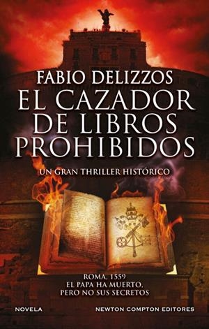 EL CAZADOR DE LIBROS PROHIBIDOS | 9788419620101 | DELIZZOS, FABIO | Galatea Llibres | Llibreria online de Reus, Tarragona | Comprar llibres en català i castellà online