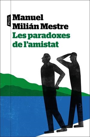 LES PARADOXES DE L'AMISTAT | 9788498095272 | MILIÁN MESTRE, MANUEL | Galatea Llibres | Llibreria online de Reus, Tarragona | Comprar llibres en català i castellà online