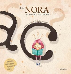 LA NORA I EL SOROLL MISTERIÓS | 9788419659330 | MARTÍN, PILAR | Galatea Llibres | Llibreria online de Reus, Tarragona | Comprar llibres en català i castellà online