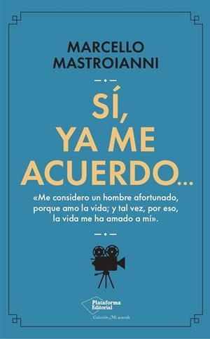 SÍ, YA ME ACUERDO… | 9788419655363 | MASTROIANNI, MARCELLO | Galatea Llibres | Llibreria online de Reus, Tarragona | Comprar llibres en català i castellà online