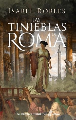 LAS TINIEBLAS DE ROMA | 9788435064064 | ROBLES, ISABEL | Galatea Llibres | Llibreria online de Reus, Tarragona | Comprar llibres en català i castellà online