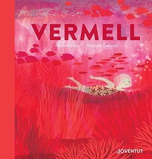 VERMELL | 9788426148292 | ARDITE , MARTA | Galatea Llibres | Llibreria online de Reus, Tarragona | Comprar llibres en català i castellà online