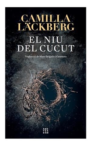 EL NIU DEL CUCUT | 9788417918897 | LÄCKBERG, CAMILLA | Galatea Llibres | Llibreria online de Reus, Tarragona | Comprar llibres en català i castellà online