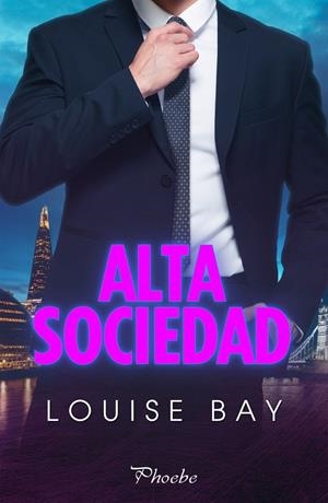 ALTA SOCIEDAD | 9788419301796 | BAY, LOUISE | Galatea Llibres | Llibreria online de Reus, Tarragona | Comprar llibres en català i castellà online
