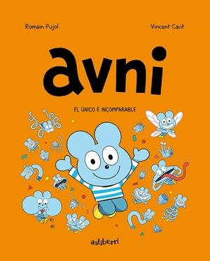AVNI 5. EL ÚNICO E INCOMPARABLE | 9788418909863 | PUJOL, ROMAIN/CAUT, VINCENT | Galatea Llibres | Llibreria online de Reus, Tarragona | Comprar llibres en català i castellà online