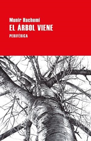 EL ÁRBOL VIENE | 9788418838750 | HACHEMI, MUNIR | Galatea Llibres | Librería online de Reus, Tarragona | Comprar libros en catalán y castellano online