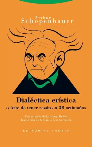 DIALÉCTICA ERÍSTICA | 9788413641058 | SCHOPENHAUER, ARTHUR | Galatea Llibres | Llibreria online de Reus, Tarragona | Comprar llibres en català i castellà online