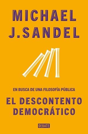 EL DESCONTENTO DEMOCRÁTICO | 9788418056086 | SANDEL, MICHAEL J. | Galatea Llibres | Llibreria online de Reus, Tarragona | Comprar llibres en català i castellà online