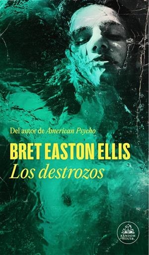 LOS DESTROZOS | 9788439741725 | EASTON ELLIS, BRET | Galatea Llibres | Llibreria online de Reus, Tarragona | Comprar llibres en català i castellà online
