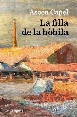LA FILLA DE LA BÒBILA | 9788419245281 | CAPEL, ASCEN | Galatea Llibres | Llibreria online de Reus, Tarragona | Comprar llibres en català i castellà online
