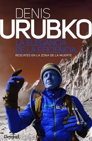 LA ELEGANCIA DE LA EFICIENCIA | 9788498296136 | URUBKO, DENIS | Galatea Llibres | Librería online de Reus, Tarragona | Comprar libros en catalán y castellano online