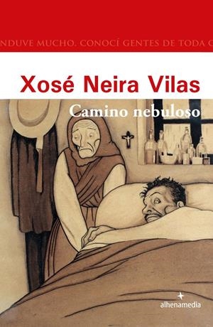 CAMINO NEBULOSO | 9788418086403 | NEIRA VILAS, XOSÉ | Galatea Llibres | Librería online de Reus, Tarragona | Comprar libros en catalán y castellano online