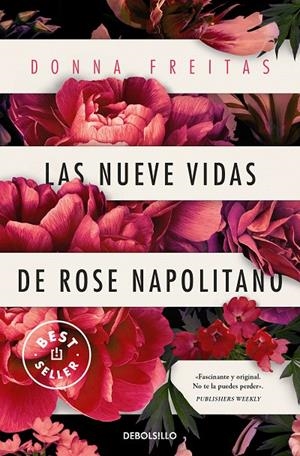 LAS NUEVE VIDAS DE ROSE NAPOLITANO | 9788466370059 | FREITAS, DONNA | Galatea Llibres | Librería online de Reus, Tarragona | Comprar libros en catalán y castellano online