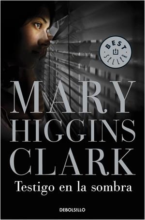 TESTIGO EN LA SOMBRA | 9788497931809 | HIGGINS CLARK, MARY | Galatea Llibres | Llibreria online de Reus, Tarragona | Comprar llibres en català i castellà online