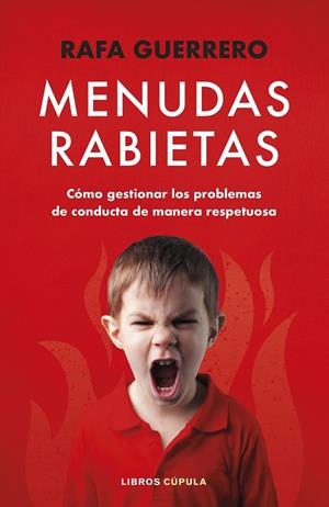 MENUDAS RABIETAS | 9788448036102 | GUERRERO, RAFA | Galatea Llibres | Llibreria online de Reus, Tarragona | Comprar llibres en català i castellà online