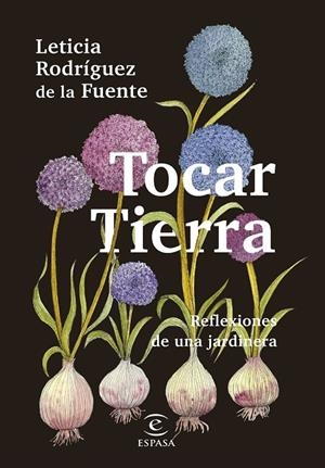 TOCAR TIERRA | 9788467069709 | RODRÍGUEZ DE LA FUENTE, LETICIA | Galatea Llibres | Llibreria online de Reus, Tarragona | Comprar llibres en català i castellà online
