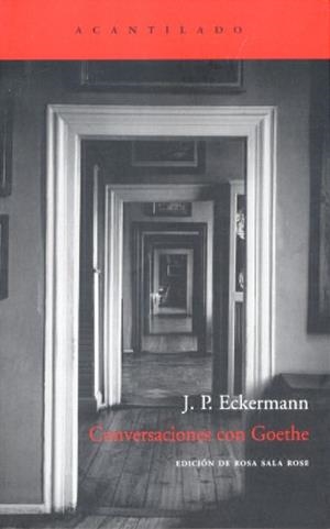 CONVERSACIONES CON GOETHE | 9788496489295 | ECKERMAN, J.P. | Galatea Llibres | Librería online de Reus, Tarragona | Comprar libros en catalán y castellano online