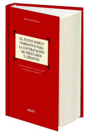 EL NUEVO MARCO NORMATIVO PARA LA CONTRATACIÓN DE PRÉSTAMOS Y CRÉDITOS | 9788416018192 | ORDÁS ALONSO, MARTA | Galatea Llibres | Llibreria online de Reus, Tarragona | Comprar llibres en català i castellà online