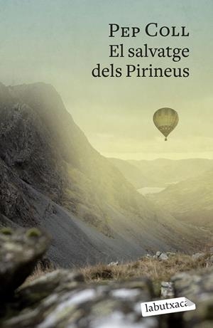 EL SALVATGE DELS PIRINEUS | 9788419107657 | COLL, PEP | Galatea Llibres | Llibreria online de Reus, Tarragona | Comprar llibres en català i castellà online