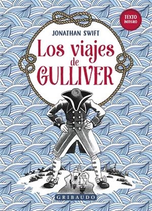 LOS VIAJES DE GULLIVER | 9788412586091 | SWIFT, JONATHAN | Galatea Llibres | Librería online de Reus, Tarragona | Comprar libros en catalán y castellano online