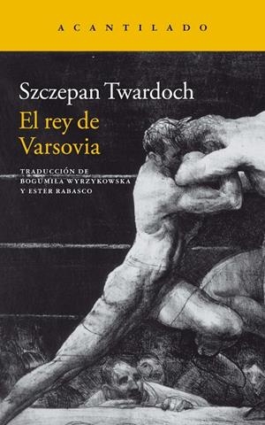 EL REY DE VARSOVIA | 9788419036490 | TWARDOCH, SZCZEPAN | Galatea Llibres | Llibreria online de Reus, Tarragona | Comprar llibres en català i castellà online