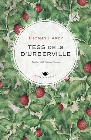 TESS DELS D'URBERVILLE | 9788419474025 | HARDY, THOMAS | Galatea Llibres | Llibreria online de Reus, Tarragona | Comprar llibres en català i castellà online