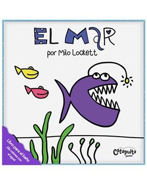 LIBROS DE AGUA: EL MAR | 9789876378772 | LOCKETT, MILO | Galatea Llibres | Llibreria online de Reus, Tarragona | Comprar llibres en català i castellà online